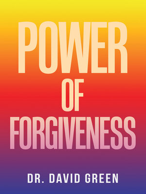 cover image of Power of Forgiveness